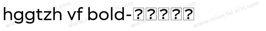 hggtzh vf bold字体转换